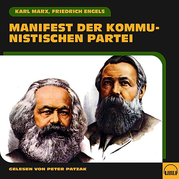 Manifest der Kommunistischen Partei, Friedrich Engels, Karl Marx