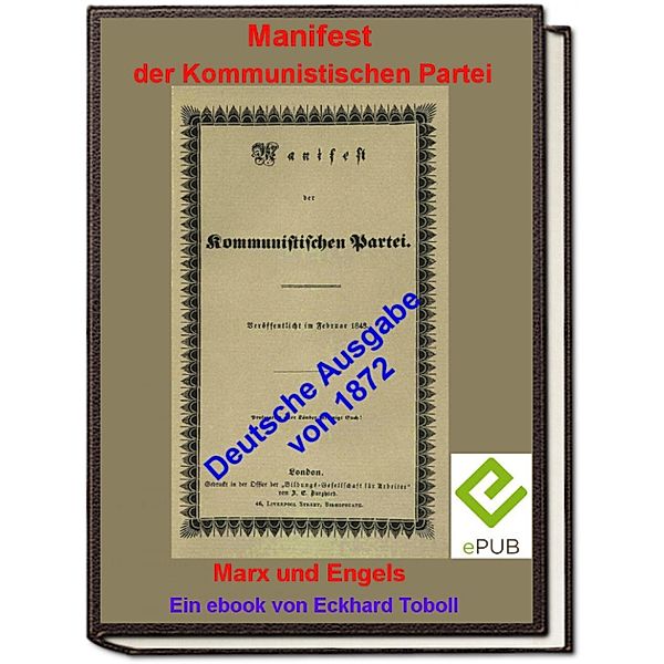 Manifest der Kommunistischen Partei (deutsche Ausgabe 1872), Eckhard Toboll