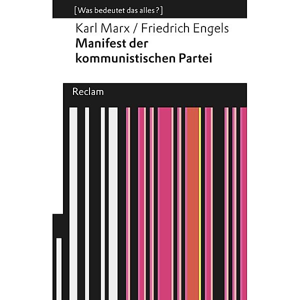 Manifest der kommunistischen Partei / Reclams Universal-Bibliothek, Karl Marx, Friedrich Engels