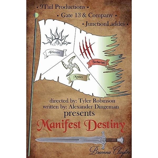 Manifest Destiny, Alexander Dingeman