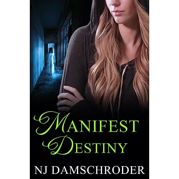 Manifest Destiny / Manifest Destiny, Nj Damschroder