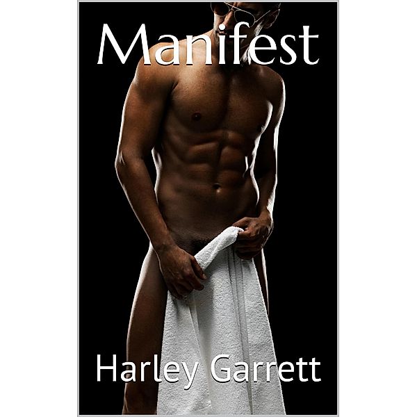 Manifest (Leather Chic) / Leather Chic, Harley Garrett, L. M Langley