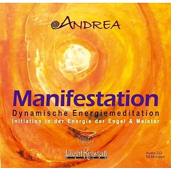 Manifestation, Audio-CD, Andrea Kraus