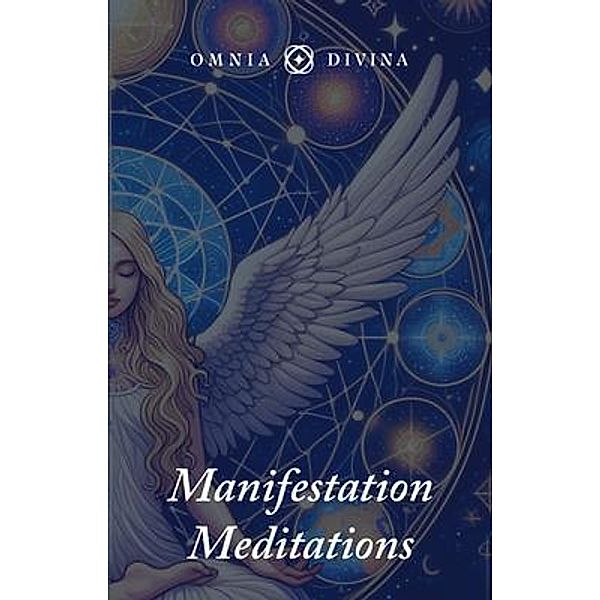 Manifestation Meditations
