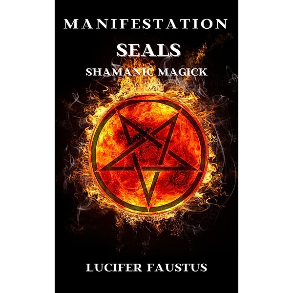 Manifestation Seals, Lucifer Faustus