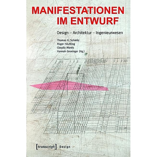Manifestationen im Entwurf / Design Bd.30