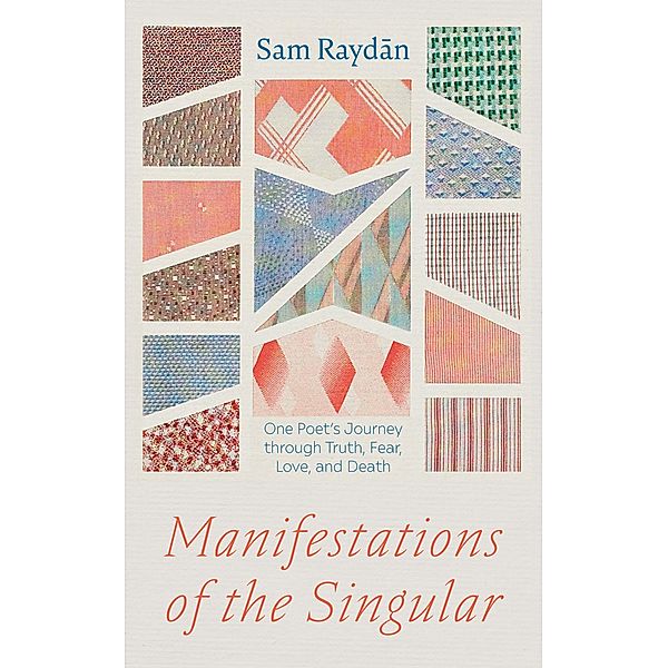 Manifestations of the Singular, Sam Raydan