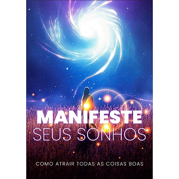 Manifeste Seus Sonhos / 1, Tiago Silva
