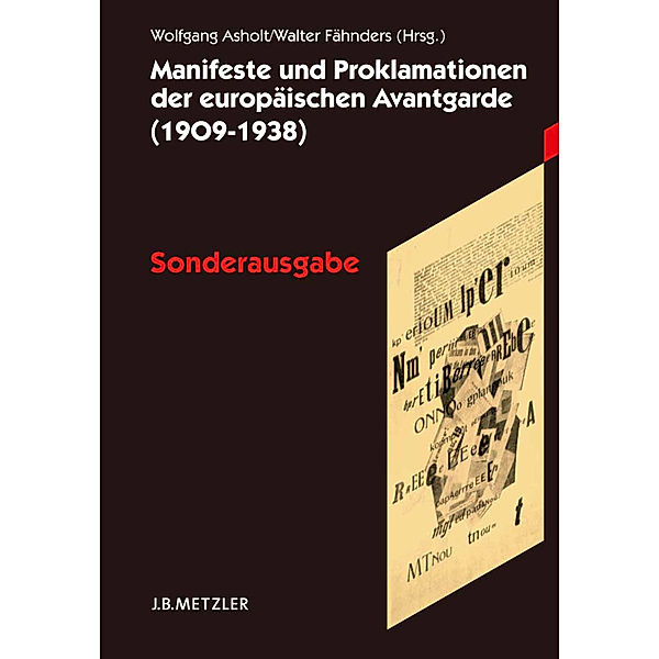 Manifeste und Proklamationen der europäischen Avantgarde (1909-1938); ., Wolfgang Asholt