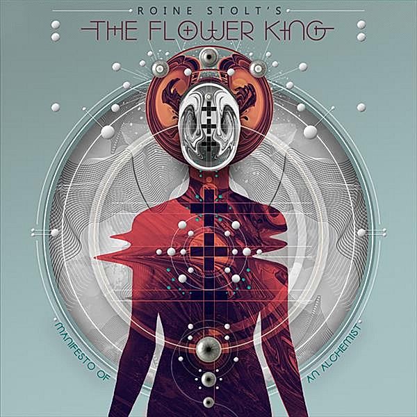 Manifesto Of An Alchemist (Vinyl), Roine's The Flower King Stolt