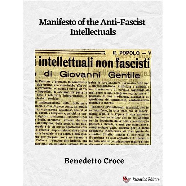 Manifesto of the Anti-Fascist Intellectuals, Benedetto Croce