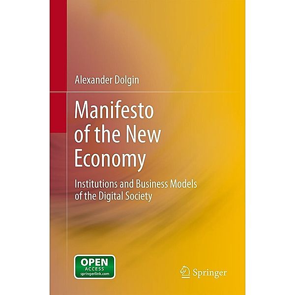 Manifesto of the New Economy, Alexander Dolgin