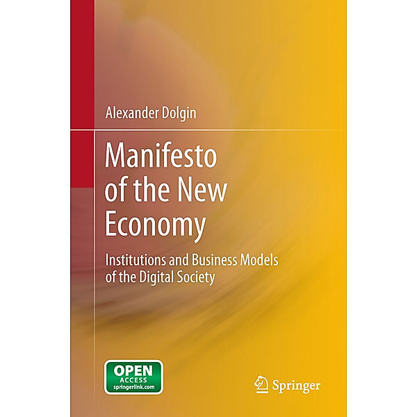 Manifesto of the New Economy, Alexander Dolgin