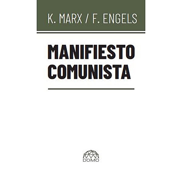 Manifiesto comunista, Karl Marx, Friedrich Engels