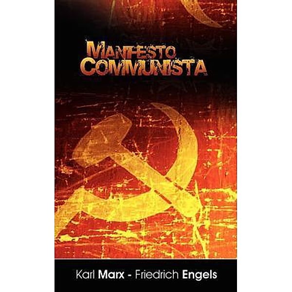 Manifiesto del Partido Comunista (Spanish Edition) / BN Publishing, Karl Marx, Friedrich Engels
