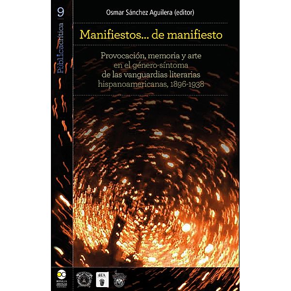 Manifiestos... de manifiesto / Pùblicacrítica Bd.9