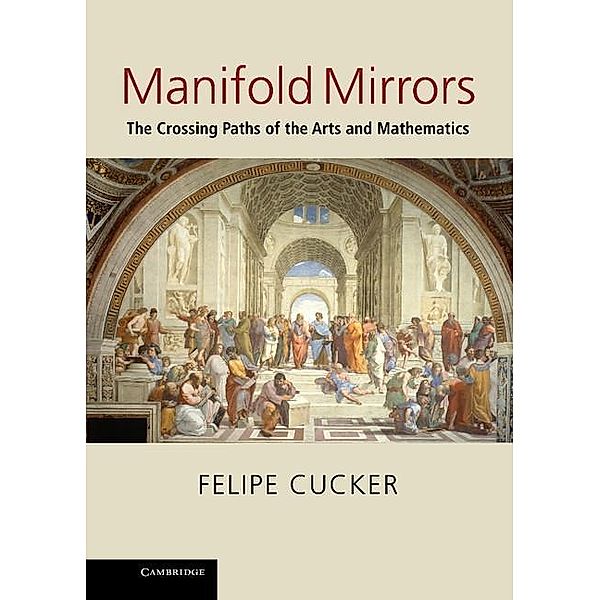 Manifold Mirrors, Felipe Cucker