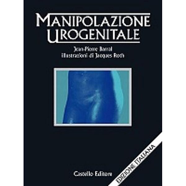 Manipolazione urogenitale, Jean-Pierre Barral