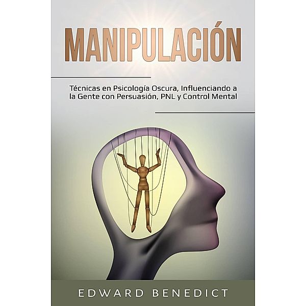 Manipulación, Edward Benedict
