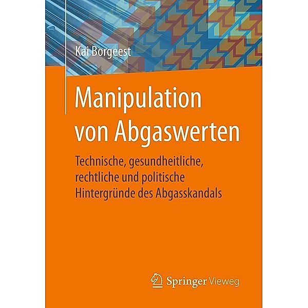 Manipulation von Abgaswerten, Kai Borgeest