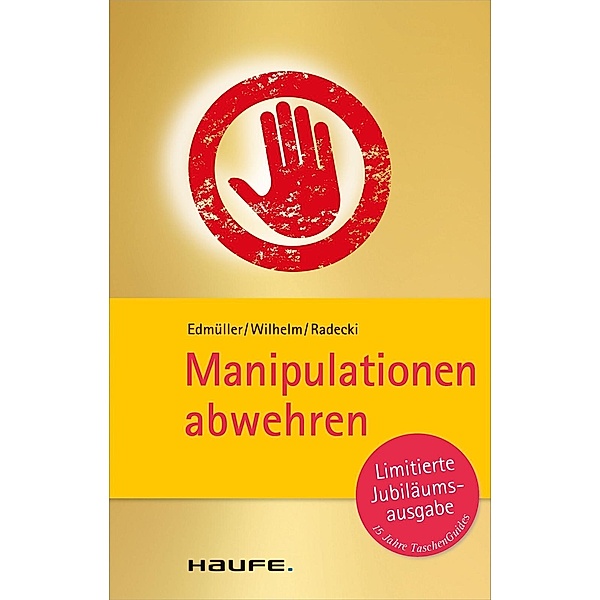 Manipulationen abwehren, Monika Radecki, Thomas Wilhelm, Andreas Edmüller