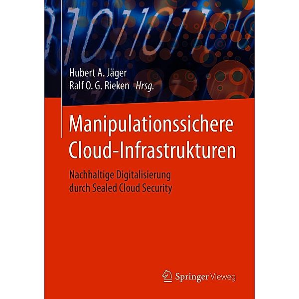 Manipulationssichere Cloud-Infrastrukturen