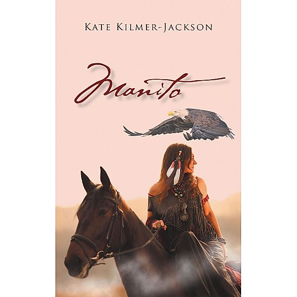 Manito, Kate Kilmer-Jackson