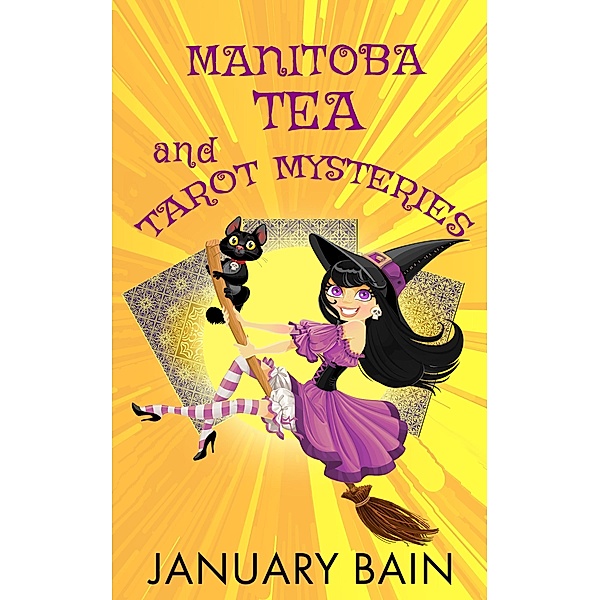 Manitoba Tea & Tarot Mysteries, January Bain