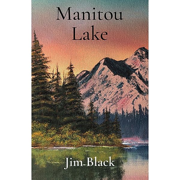 Manitou Lake, Jim Black