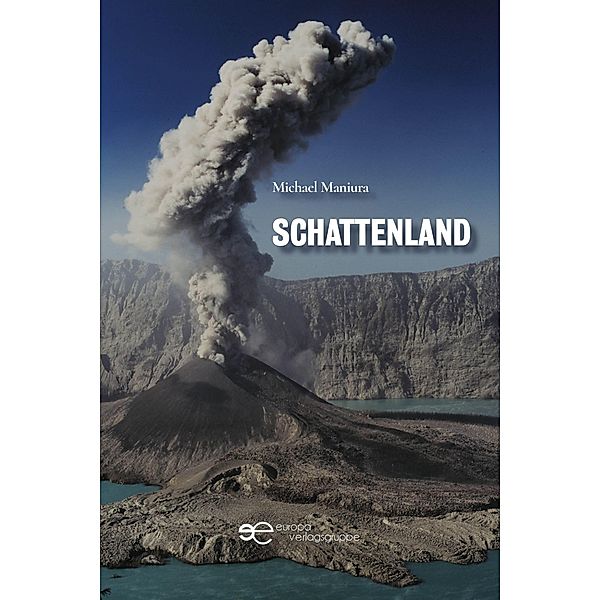 Maniura, M: SCHATTENLAND, Michael Maniura