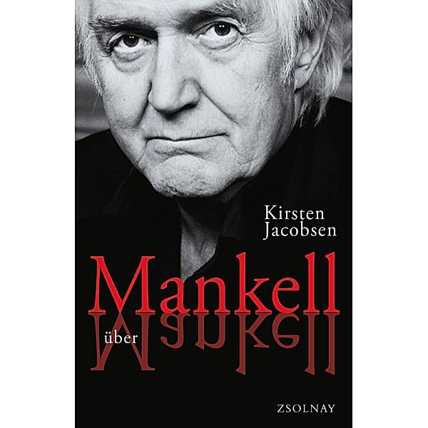 Mankell über Mankell, Kirsten Jacobsen
