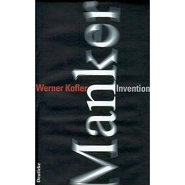 Manker Invention, Werner Kofler