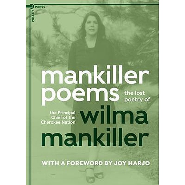 Mankiller Poems, WILMA MANKILLER