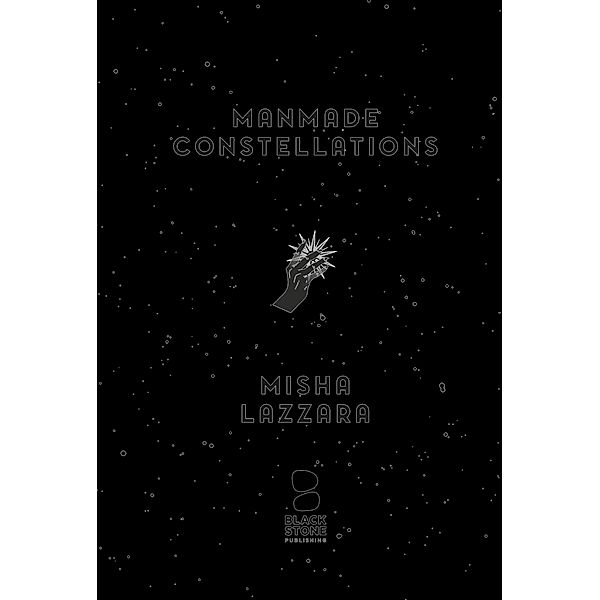 Manmade Constellations, Misha Lazzara