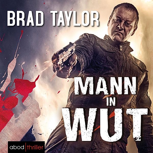 Mann in Wut, Brad Taylor