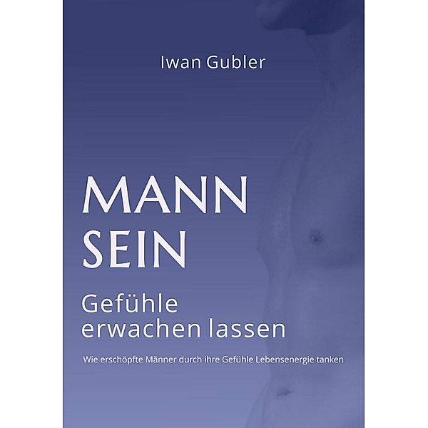 MANN SEIN, Iwan Gubler