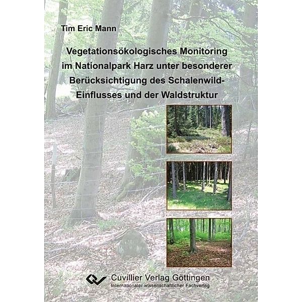 Mann, T: Vegetationsökologisches Monitoring im Nationalpark, Tim Mann