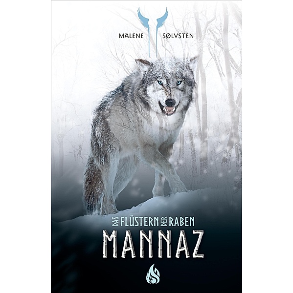 Mannaz / Das Flüstern der Raben Bd.3, Malene Sølvsten