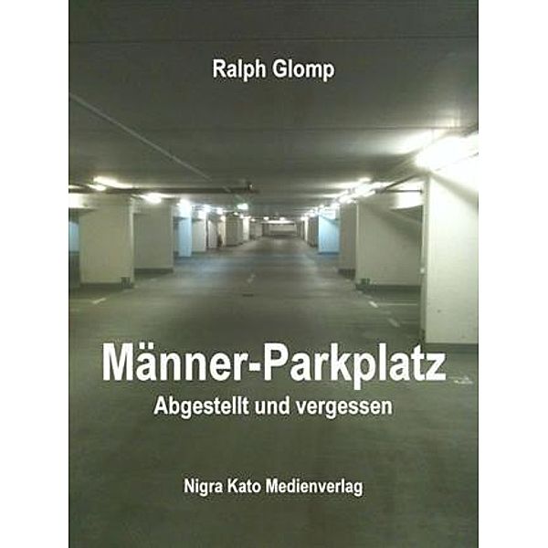 Manner-Parkplatz, Ralph Glomp