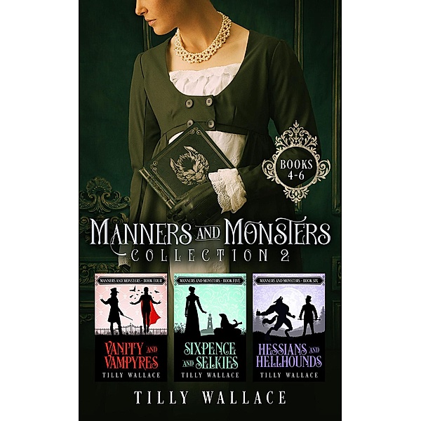Manners and Monsters Collection 2 / Manners and Monsters Collection, Tilly Wallace