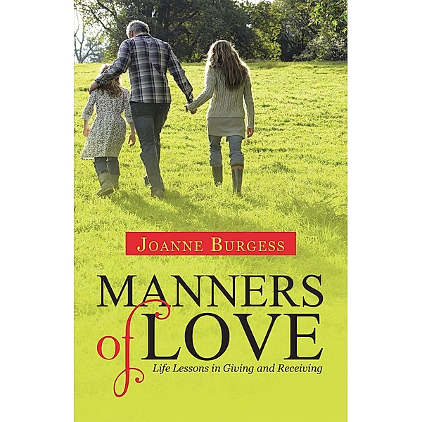 Manners of Love, Joanne Burgess