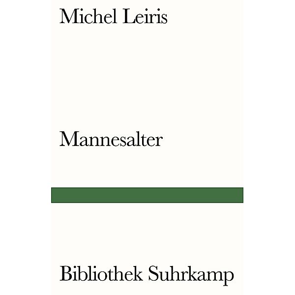 Mannesalter, Michel Leiris