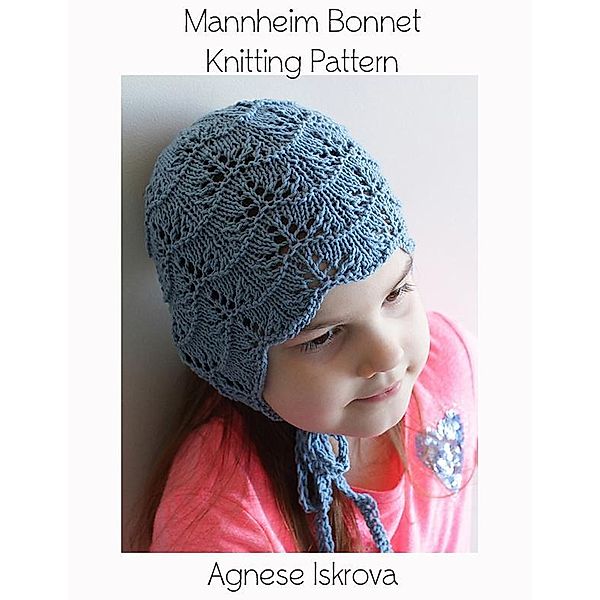 Mannheim Bonnet Knitting Pattern, Agnese Iskrova