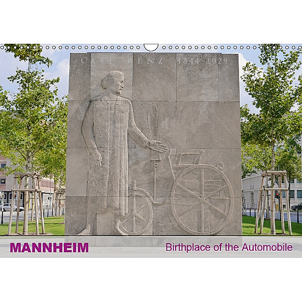 Mannheim - City of the First Automobile in the World (Wall Calendar 2019 DIN A3 Landscape), Guenter Ruhm