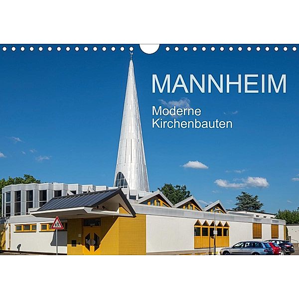 Mannheim - Moderne Kirchenbauten (Wandkalender 2020 DIN A4 quer), Thomas Seethaler