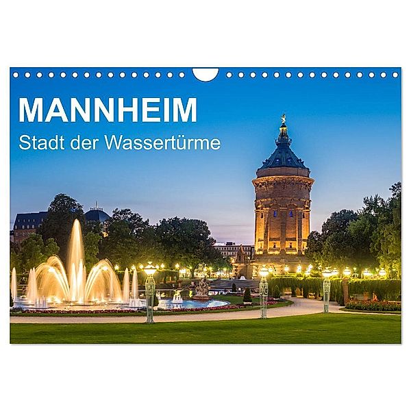 Mannheim - Stadt der Wassertürme (Wandkalender 2025 DIN A4 quer), CALVENDO Monatskalender, Calvendo, Thomas Seethaler