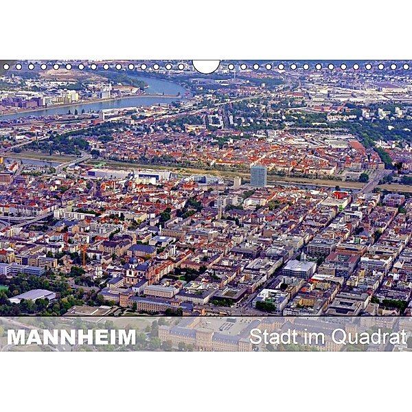 Mannheim - Stadt im Quadrat (Wandkalender 2018 DIN A4 quer), Günter Ruhm