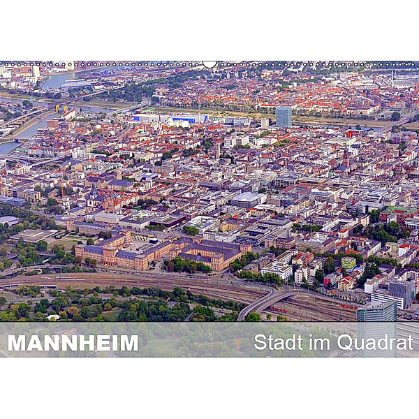 Mannheim - Stadt im Quadrat (Wandkalender 2019 DIN A2 quer), Günter Ruhm