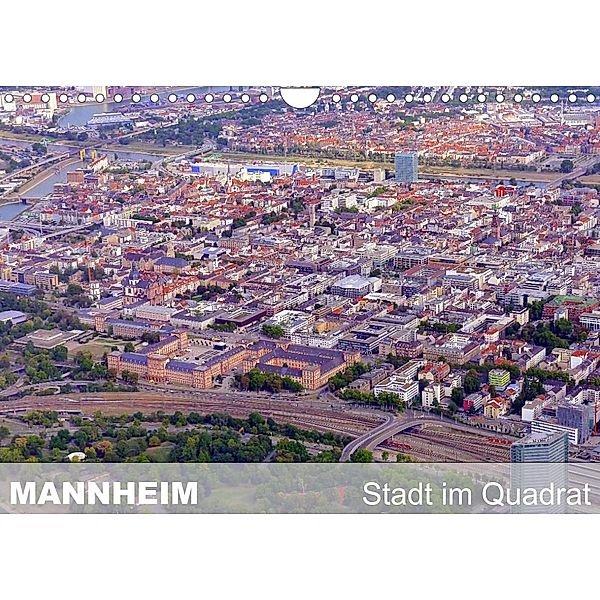 Mannheim - Stadt im Quadrat (Wandkalender 2023 DIN A4 quer), Günter Ruhm, Mannheim