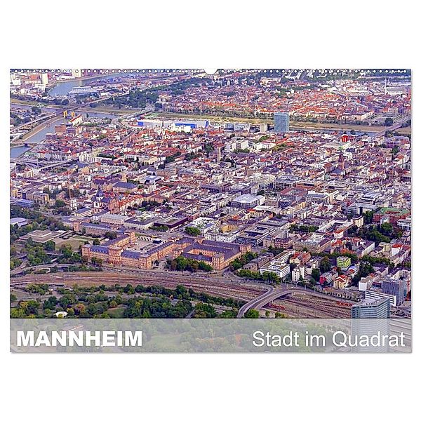 Mannheim - Stadt im Quadrat (Wandkalender 2024 DIN A2 quer), CALVENDO Monatskalender, Mannheim, Günter Ruhm